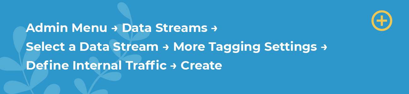 Directions to exclude internal traffic.