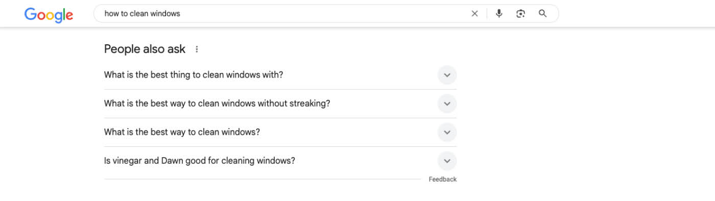 People Also Ask Rich Result People Also Ask Google search results for how to clean windows.